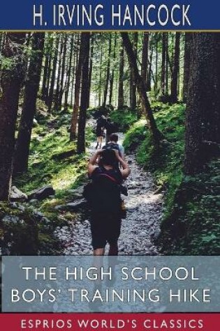 Cover of The High School Boys' Training Hike (Esprios Classics)