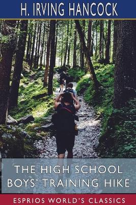 Book cover for The High School Boys' Training Hike (Esprios Classics)