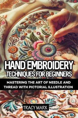 Book cover for Hand embroidery techniques for beginners