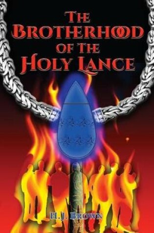 Cover of The Brotherhood of the Holy Lance