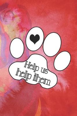 Book cover for Help Us Help Them