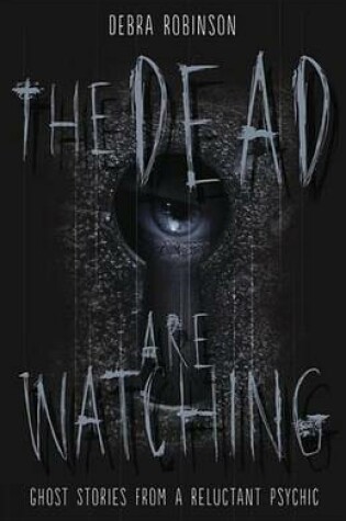 Cover of The Dead Are Watching