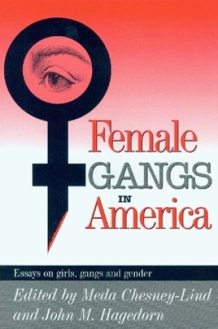 Cover of Female Gangs in America