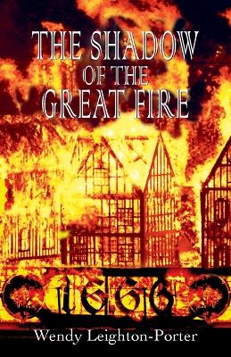 Book cover for The Shadow of the Great Fire