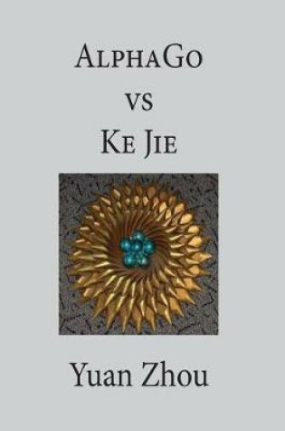 Cover of AlphaGo vs. Ke Jie 9P