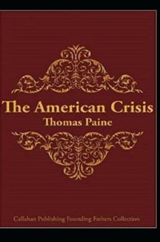 Cover of (Illustrated) The American Crisis by Thomas Paine