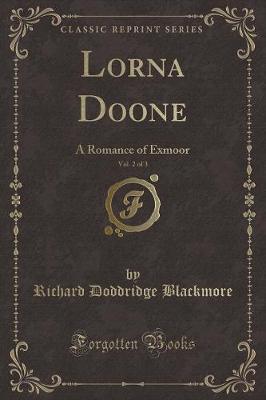 Book cover for Lorna Doone, Vol. 2 of 3
