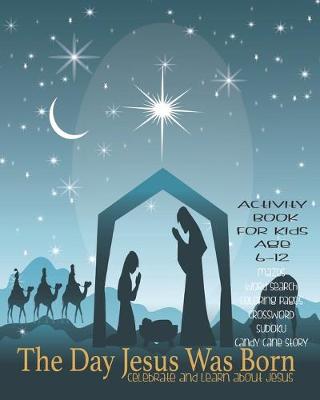 Book cover for The Day Jesus Was Born
