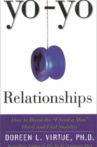 Cover of Yo-Yo Relationships