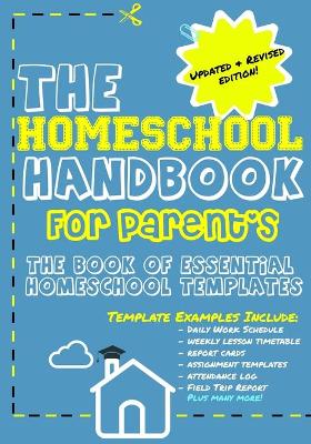 Book cover for The Homeschool Handbook for Parent's