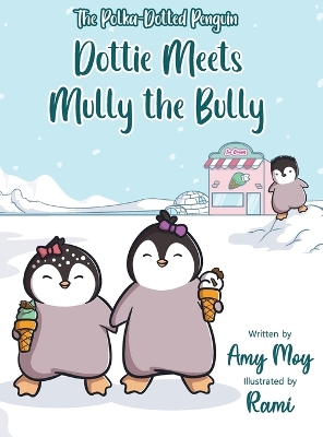 Book cover for Dottie Meets Mully the Bully