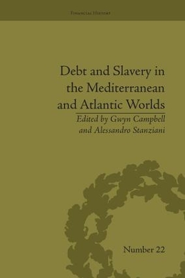 Cover of Debt and Slavery in the Mediterranean and Atlantic Worlds