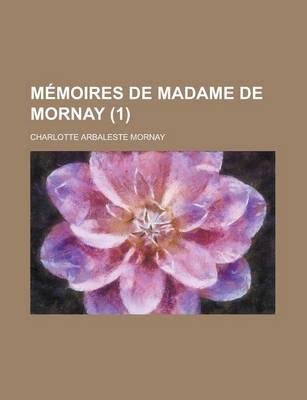 Book cover for Memoires de Madame de Mornay (1 )