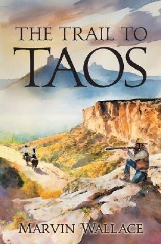 Cover of The Trail to Taos