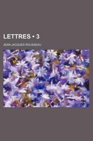 Cover of Lettres (3 )