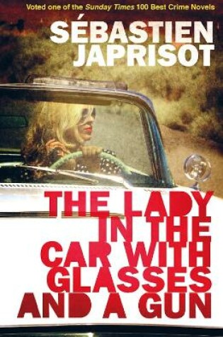 Cover of The Lady in the Car with Glasses and a Gun