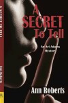Book cover for A Secret to Tell