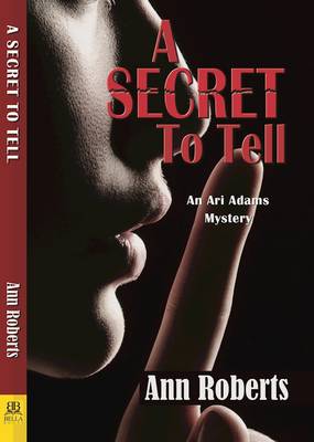 Book cover for A Secret to Tell