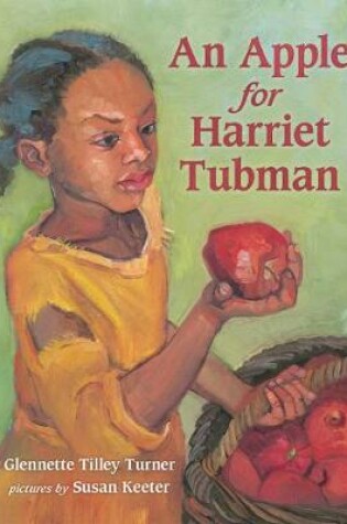 Apple for Harriet Tubman