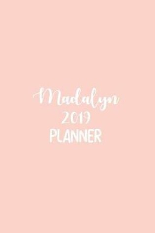 Cover of Madalyn 2019 Planner