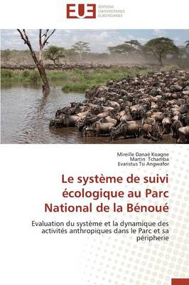 Cover of Le Syst me de Suivi  cologique Au Parc National de la B nou