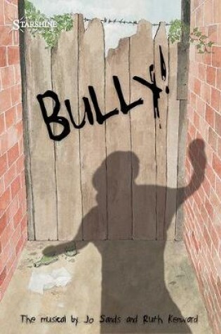 Cover of Bully! The Musical