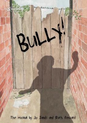 Book cover for Bully! The Musical