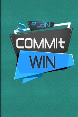 Book cover for Plan Commit win Journal