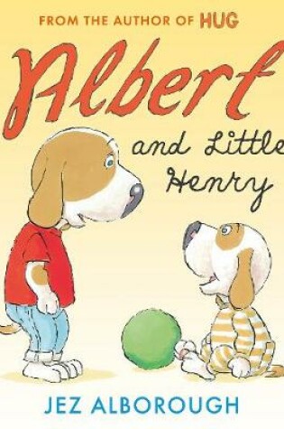 Cover of Albert and Little Henry