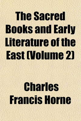 Book cover for The Sacred Books and Early Literature of the East (Volume 2)