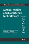 Book cover for Medical Textiles and Biomaterials for Healthcare