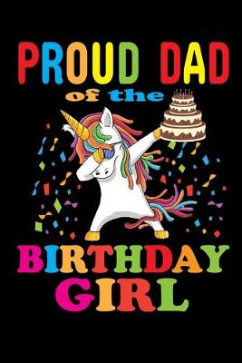 Book cover for Proud Dad of the Birthday Girl