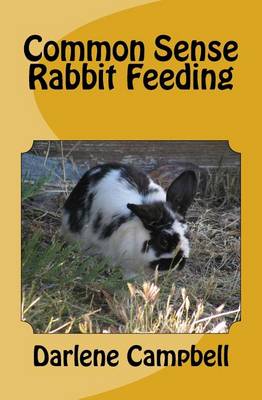 Book cover for Common Sense Rabbit Feeding
