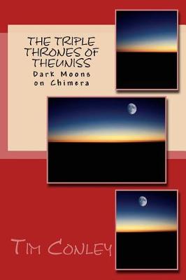 Book cover for The Triple Thrones of Theuniss