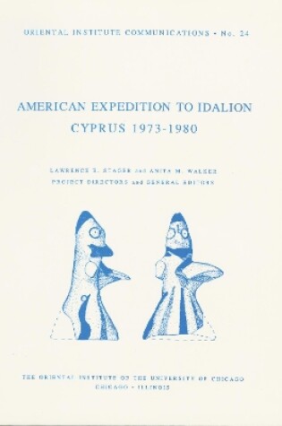 Cover of The American Expedition to Idalion, Cyprus 1973-1980