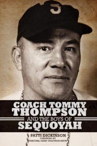 Cover of Coach Tommy Thompson and the Boys of Sequoyah