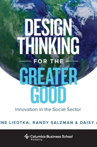 Cover of Design Thinking for the Greater Good