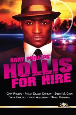 Book cover for Gary Phillips' Hollis For Hire