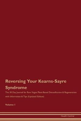 Book cover for Reversing Your Kearns-Sayre Syndrome