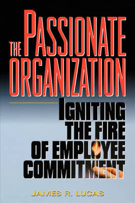 Book cover for The Passionate Organization