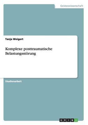 Book cover for Komplexe posttraumatische Belastungsstörung