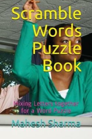 Cover of Scramble Words Puzzle Book