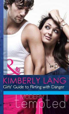 Book cover for Girls' Guide To Flirting With Danger