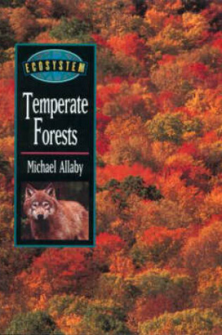 Cover of Ecosystems: Temperate Forests