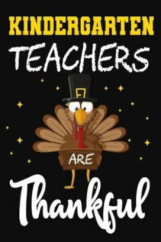 Cover of Kindergarten Teachers Are Thankful