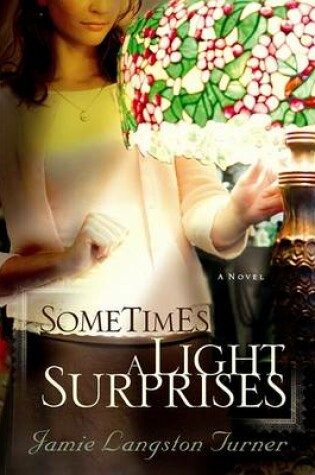 Cover of Sometimes a Light Surprises