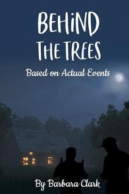 Book cover for Behind The Trees