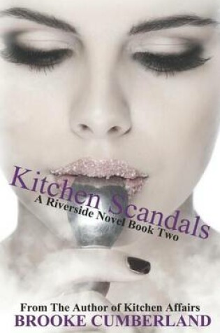 Cover of Kitchen Scandals