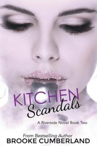 Cover of Kitchen Scandals