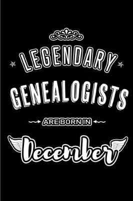 Book cover for Legendary Genealogists are born in December